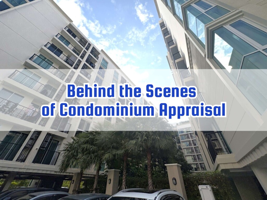Behind the Scenes of Condominium Appraisal